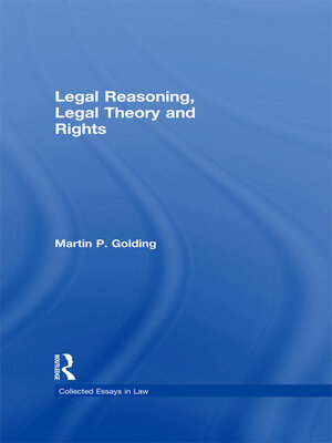 cover image of Legal Reasoning, Legal Theory and Rights